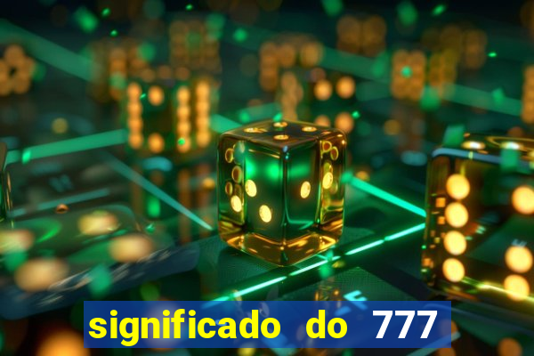 significado do 777 no crime